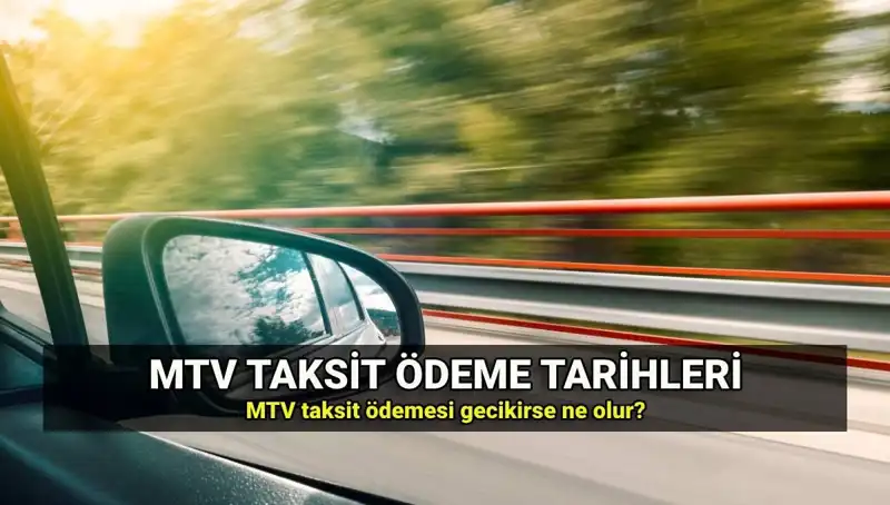 Motorlu Taşıtlar Vergisi (MTV) Gecikme Faiz Oranı ve İkinci Taksit Bilgileri