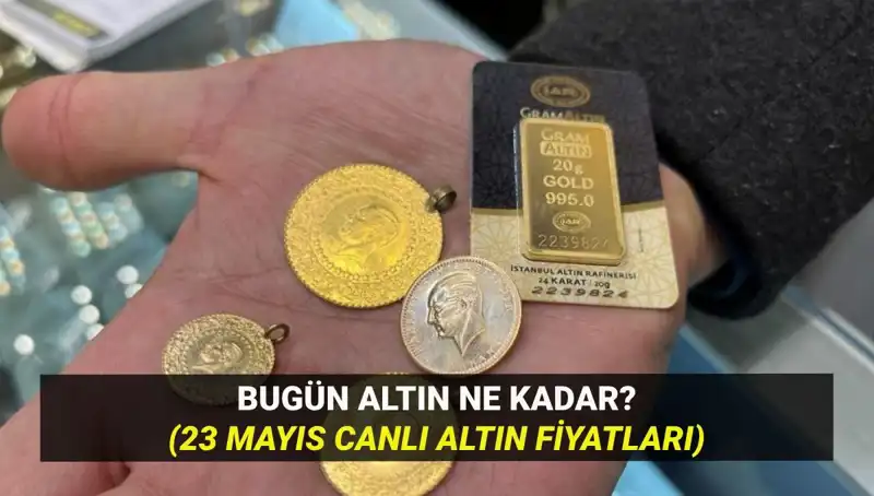 Altın Fiyatlarında Son Gelişmeler: 23 Mayıs 2023 Güncel Rakamlar