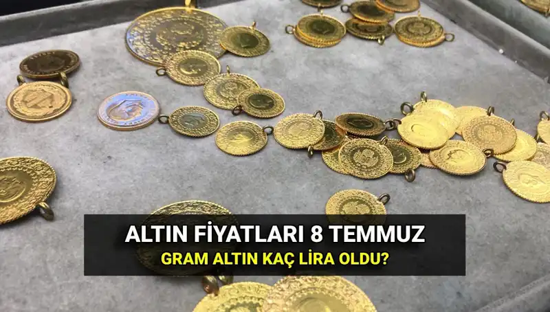 Altın Fiyatları 8 Temmuz'da Merak Ediliyor! Bugün Gram ve Çeyrek Altın Kuru Ne Kadar?