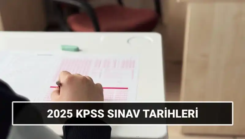 2025 KPSS Lisans Sınav Tarihleri: Genel Kültür ve Alan Bilgisi Merakla Bekleniyor!