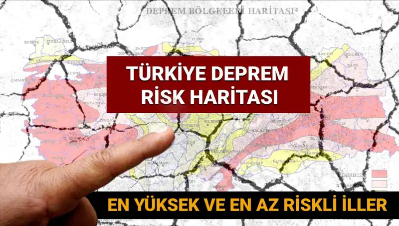 Türkiye'nin Deprem Riski Haritası 2025: En Güvenli ve Tehlikeli İller Belli Oldu!