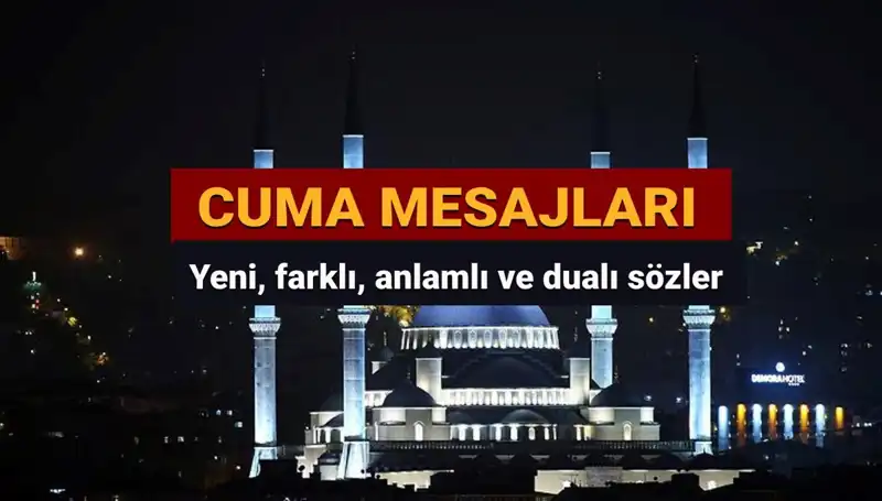2025 Yılı İçin En Güzel ve Anlamlı Cuma Mesajları