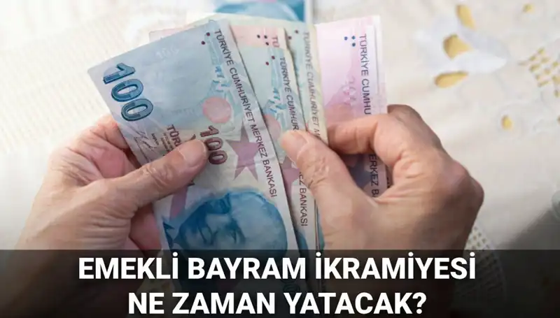 2025 Emekli Bayram İkramiyesi: 4.000 TL Ne Zaman Hesaplarda Olacak?