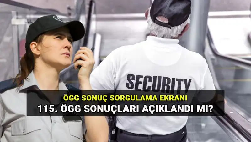 ÖGG Sonucu Açıklandı! EGM 115. Dönem Özel Güvenlik Sınav Sonuçlarına Erişim Nasıl Sağlanır?