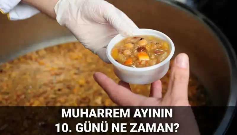 Aşure Günü 2025 Tarihine Dair Merak Edilenler