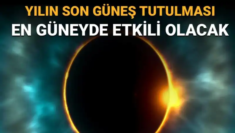 Eylül Ayında Gözler Güneş'e Çevirilecek: Yılın Son Güneş Tutulması Geliyor!
