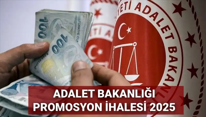 Adalet Bakanlığı Promosyon İhalesinde Son Gelişmeler: 2025'te Neler Olacak?